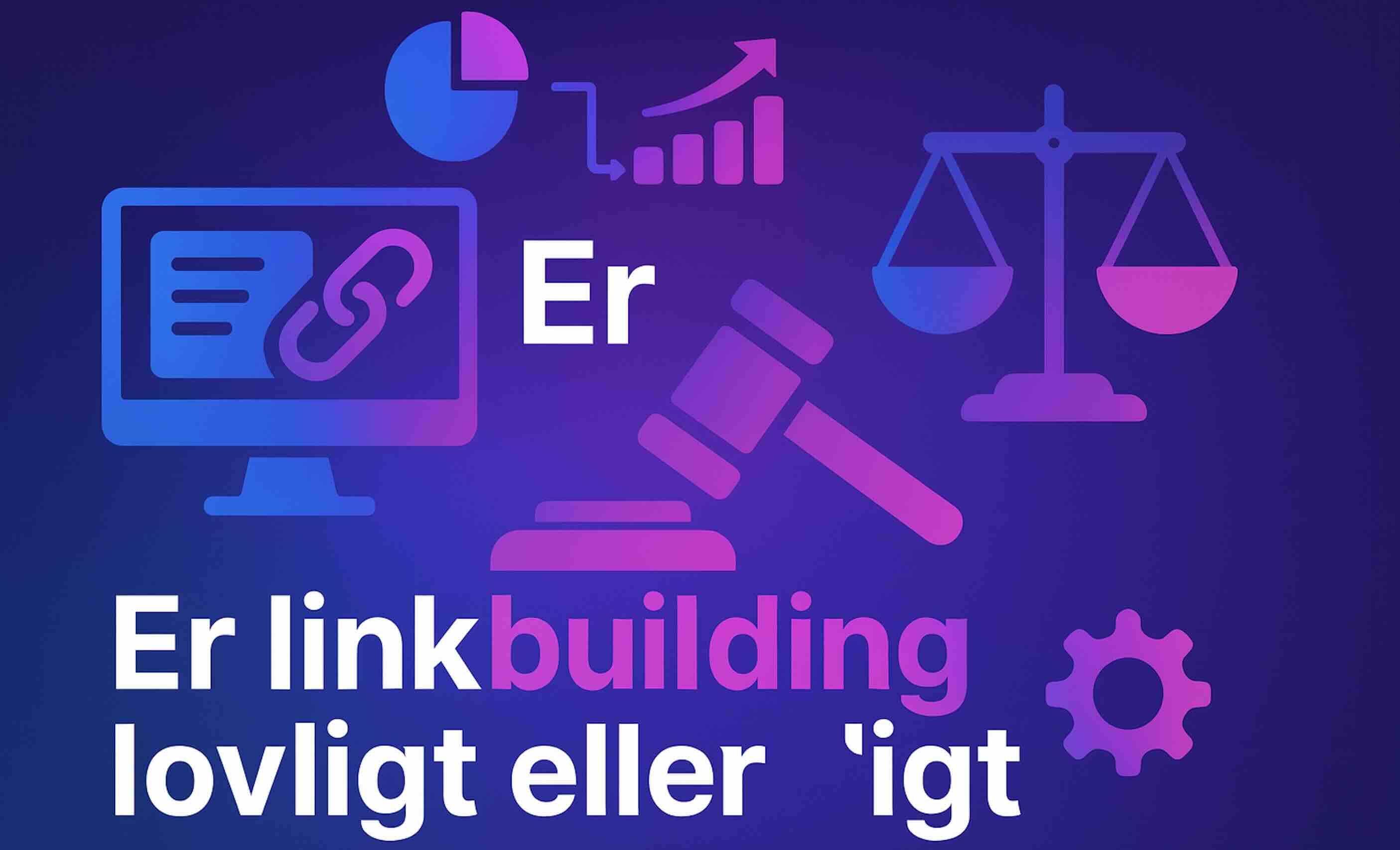 Linkbuilding lovligt eller ulovligt illustration
